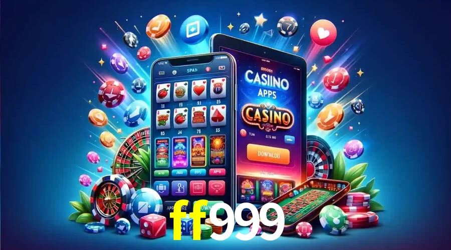 APP oficial da ff999 para mobile